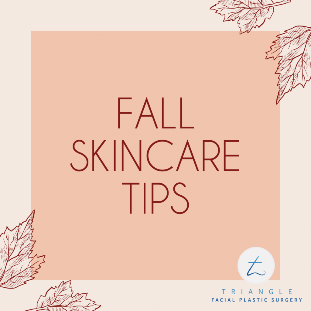 Fall Skincare Tips